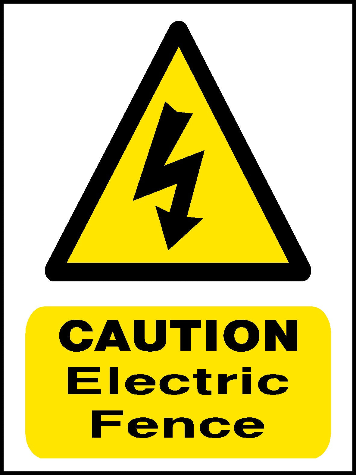 Caution Electric Fence Safety Sign