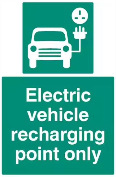 Electric Vehicle Recharging Point Only Sign