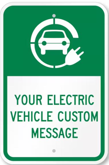 Custom EV Charging Sign