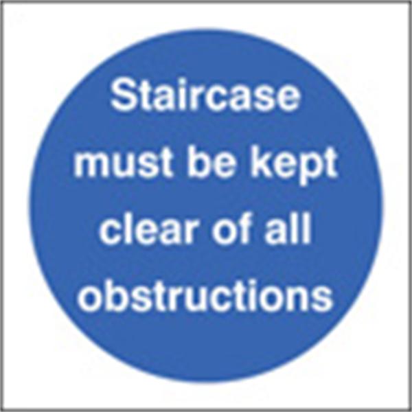 Staircase Must Be Kept Clear of Obstructions Door Sign