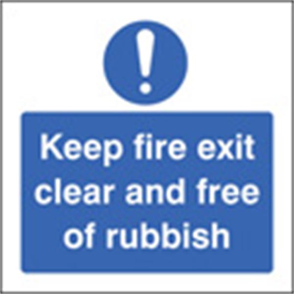 Keep Fire Exit Clear and Free From Rubbish Door Sign