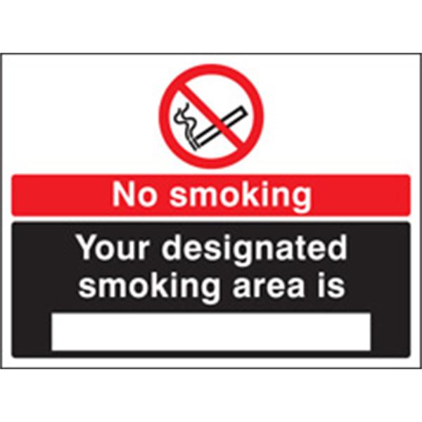 No Smoking / Your Designated Smoking Area is ... Safety Sign