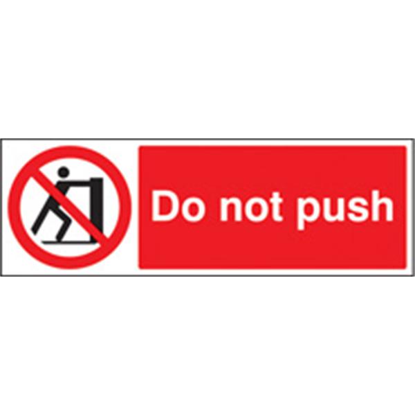 Do Not Push Prohibition Sign