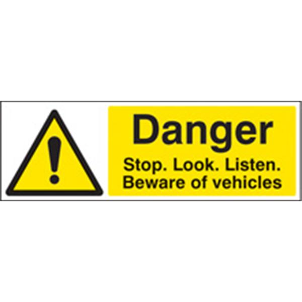 Stop Look Listen Warning Sign