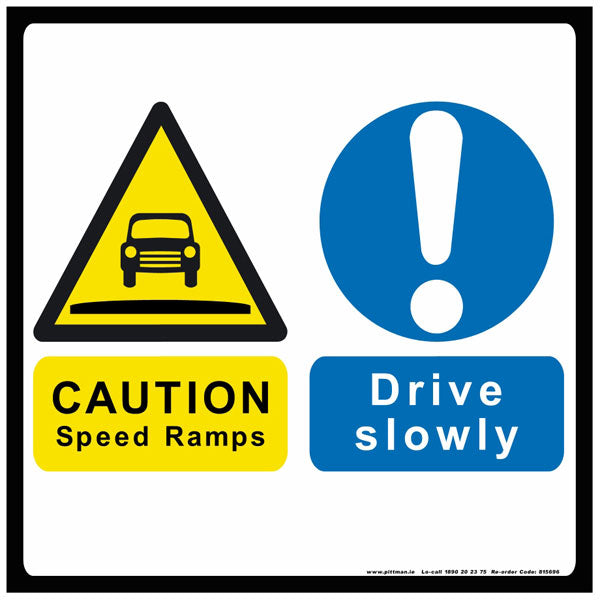 Speed Ramps (Dual Format) Safety Sign