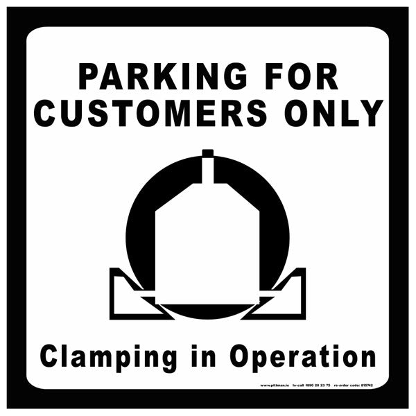 Parking for Customers Only Safety Sign