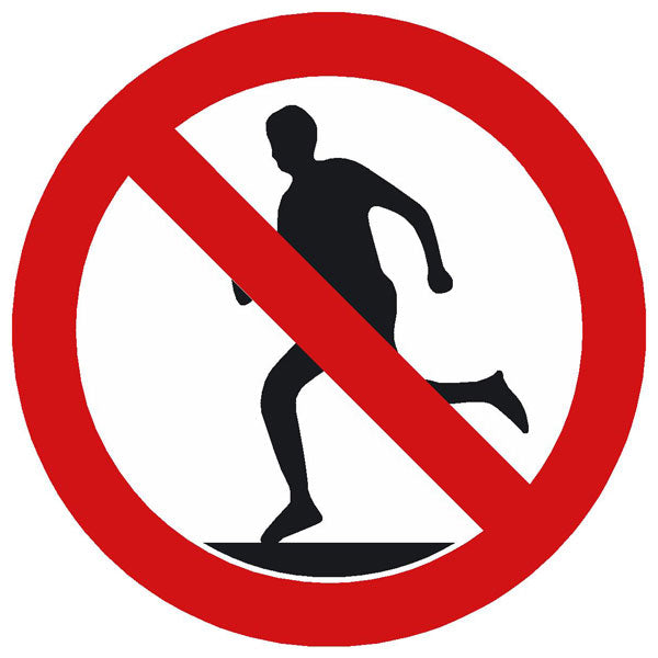 prohibition symbol running 100 x 100mm sign