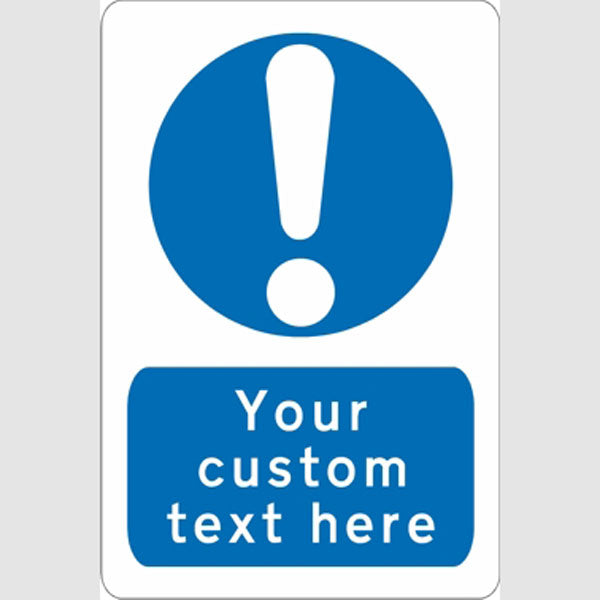 Mandatory Safety Sign - Custom Text