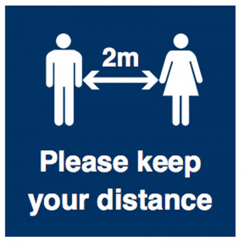 Please Keep Your Distance Safety Sign
