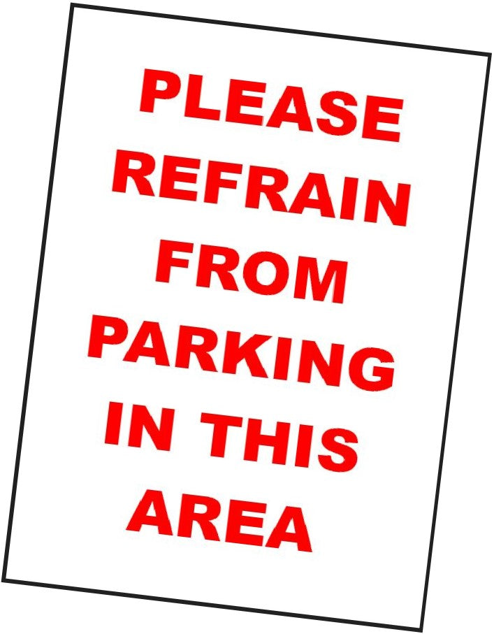 No Parking Stickers - Extreme Adhesive