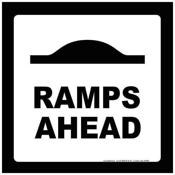 Ramps Ahead Black / White Safety Sign