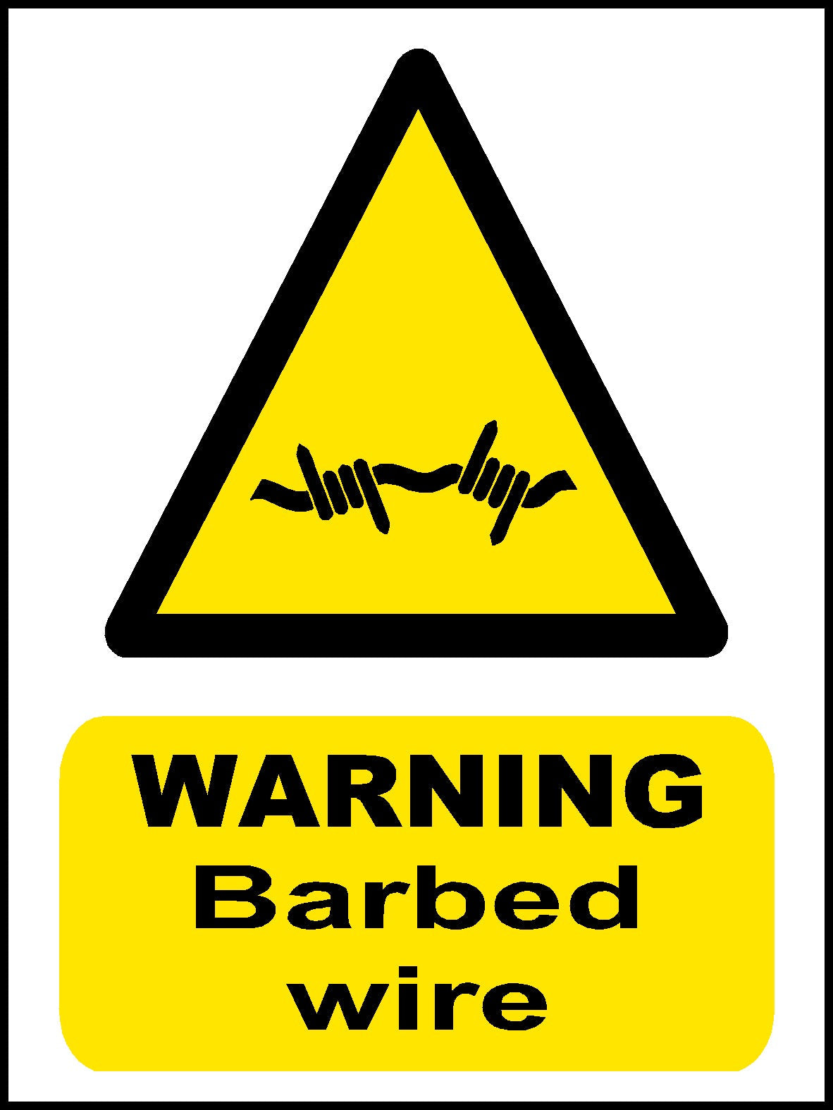 Warning Barbed Wire Sign